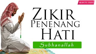 Hilangkan Stress  Zikir Penenang Hati amp Jiwa [upl. by Adlihtam]