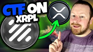 WITH THE HUGE NEWS FOR XRP  CTF TOKEN IS PRIMMED FOR BLAST OFF [upl. by Kiyoshi]