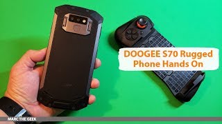 DOOGEE S70 Rugged Phone Hands On [upl. by Ryan22]