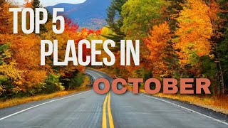 best places to visit in october [upl. by Shellie613]