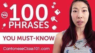 100 Phrases Every Cantonese Beginner MustKnow [upl. by Corny]