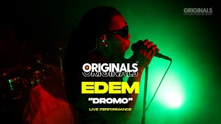 Edem  Dromo Originals Live Performance [upl. by Groot]