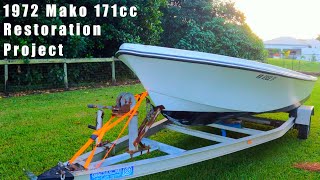 Mako Boats  171cc Restoration Project  Purchase amp Overlook [upl. by Graf]