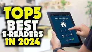 Top 5 Best EReaders of 2024 [upl. by Oirogerg]