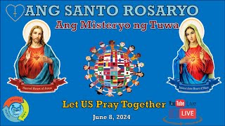 Santo Rosaryo Misteryo ng Tuwa  June 8 2024 [upl. by Yvaht]