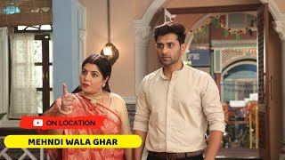 On Location Mehndi Wala Ghar  Manoj ne jana Mauli aur Manas ke shaadi ka sach  Sony Tv [upl. by Iadam]