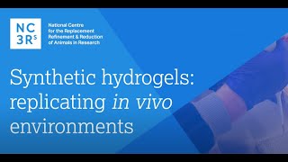 Synthetic hydrogels replicating in vivo envrionments [upl. by Ursula]