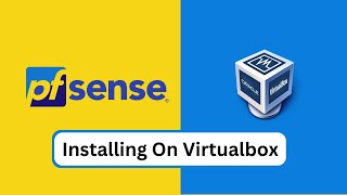 pfSense  Install pfSense on Virtualbox  pfsense firewall [upl. by Ahseele]