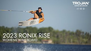 2023 Ronix Rise  Ladies Wakeboard Review [upl. by Glover]