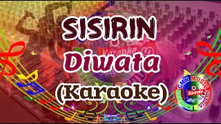 Sisirin Karaoke By Diwata [upl. by Fairweather871]