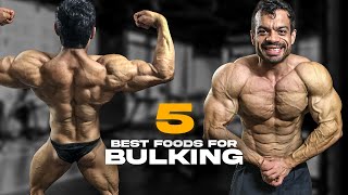 5 Best Foods for Bulking [upl. by Nodal]