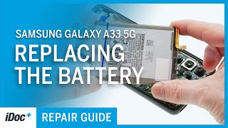 Samsung Galaxy A33 5G – Battery replacement repair guide  reassembly [upl. by Bornstein53]