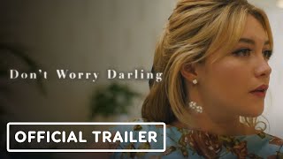 Dont Worry Darling  Official Trailer 2022 Florence Pugh Harry Styles Chris Pine [upl. by Odette]