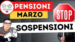 PENSIONI di MARZO ➡ SCATTANO le SOSPENSIONI ecco per chi [upl. by Rattan111]