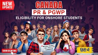 For Onshore Students in Canada PGWP and PR Eligibility as Per New Rules Declared by IRCC 2024 [upl. by Eniawed260]