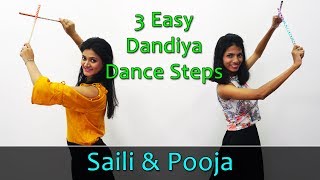 Dandiya Dance Steps Video  Learn 3 Easy Dandiya Steps For Beginners  Navaratri Dandiya Dance Songs [upl. by Sheaff789]