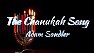 Adam Sandler – The Chanukah Song Lyrics [upl. by Kieryt]