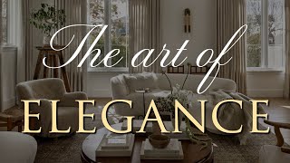 ELEGANT Interior Design  Our Top 10 Timeless Decorating Tips [upl. by Akceber]