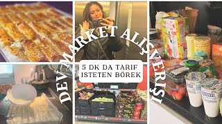 230€ ya DEV MARKET ALIŞVERİŞİ 5 DK DA TARİF SORDURAN BÖREK alışveriş pratiktarifler [upl. by Bethina259]