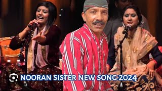 nooran sister new song 2024 8 September 2024 [upl. by Norwood]