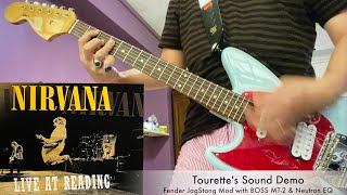 Nirvana  Tourette’s Sound Demo from Live at Reading 1992  Metal Zone MT2 and Neutron EQ [upl. by Naziaf]