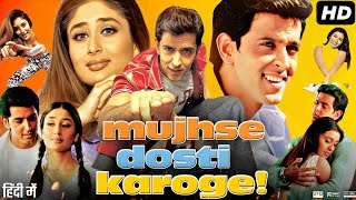 Mujhse Dosti Karoge Full Movie  Hrithik Roshan  Rani Mukerji  Kareena Kapoor  Review amp Facts [upl. by Cariotta]