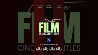 Create Cinematic Film Titles in After Effects [upl. by Shana234]