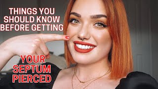 Things You Should Know Before Getting Your SEPTUM Pierced 🤟🏼 [upl. by Avigdor]