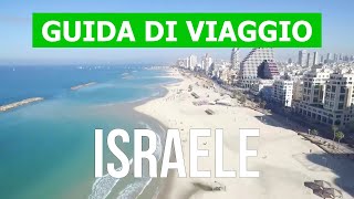 Viaggio in Israele  Eilat Netanya Haifa città di Tel Aviv  Video 4k  Israele cosa vedere [upl. by Mable]