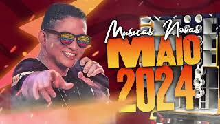 MARCYNHO SENSAÇÃO 2024  REPERTÓRIO NOVO MAIO  MÚSICAS NOVAS [upl. by Kiley]