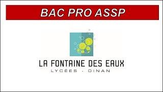 BAC PRO ASSP  Accompagnement Soins et Services à la Personne  Lycée Fontaine des eaux [upl. by Lars]