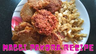 Maggi Pakora Recipe 🍜  Various Cooking 🍽 [upl. by Alekal]