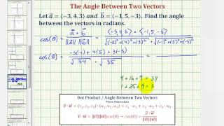 Ex Find the Angle Between Two Vectors in Three Dimensions [upl. by Runkle]