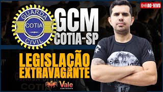 Legislação Extravagante  GCM COTIASP  Prof Fraga [upl. by Etz]