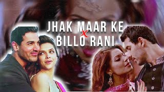 Jhak Maar Ke X Billo Rani   Trending Mashup [upl. by Virgina]