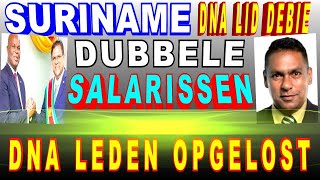 Suriname Debie quotProblematiek dubbele salarissen DNA leden opgelostquotSantokhi Brunswijk DA KEY SU 2024 [upl. by Morrie]