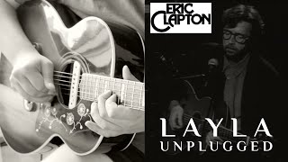 Eric Clapton  Layla Unplugged  Guitar Cover [upl. by Yttam]