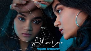 Adeline Lovo  Yeux disent Clip Officiel  cover Lomepal [upl. by Byrne546]