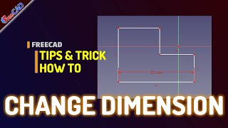 FreeCAD How To Change Dimension [upl. by Drolet]