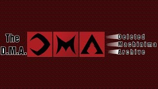 DMA Notice March 30th 2019 The Deleted Machinima Archive [upl. by Lorilee]