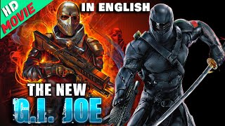 The New GIJOE Latest Released English Movie  Best Action Drama Full HD Hollywood Movie [upl. by Caine324]