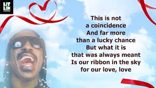 Stevie Wonder  Ribbon In The Sky Lyrics [upl. by Eserehs]