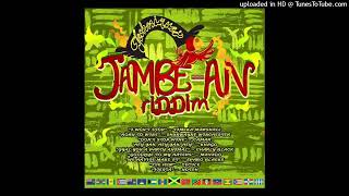 Jambe An Riddim Mix Ft Charly BlackMavadoCecileTimeka MarshallKhagomore [upl. by Acirem]