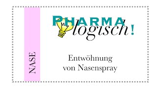 Pharmalogisch erklärt Entwöhnung von Nasenspray [upl. by Ling]