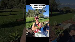 POV giving flowers to random bros Stanzipotenza Thechrisbarnett [upl. by Sevy]