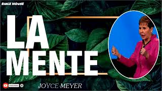 Sermón de Joyce Meyer 2024  La Mente [upl. by Paucker520]