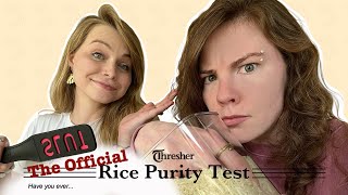 We Took The RICE PURITY TEST [upl. by Dnomsad983]