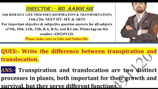 Write the difference between transpiration and translocation [upl. by Igiul634]