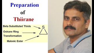 Three Member Heterocycles Preparation of Thiirane Lecture 1 [upl. by Mcquoid]