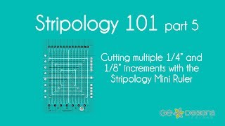 Stripology 101 Part 5  the Stripology Squared Mini from Gudrun Erla creator of Stripology rulers [upl. by Eardnaed]